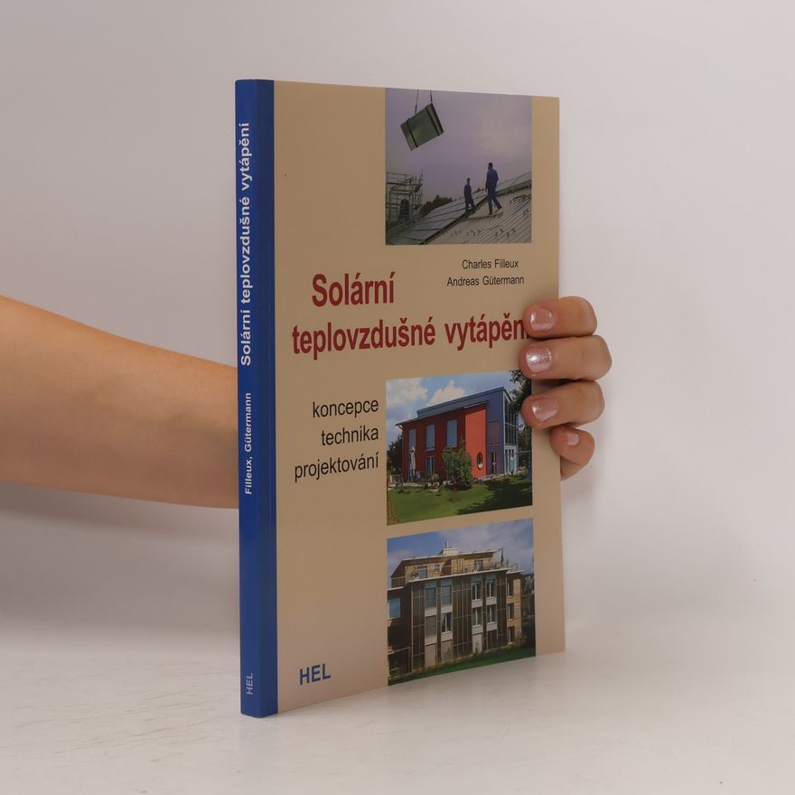 Andreas Gütermann Solární teplovzdušné vytápění