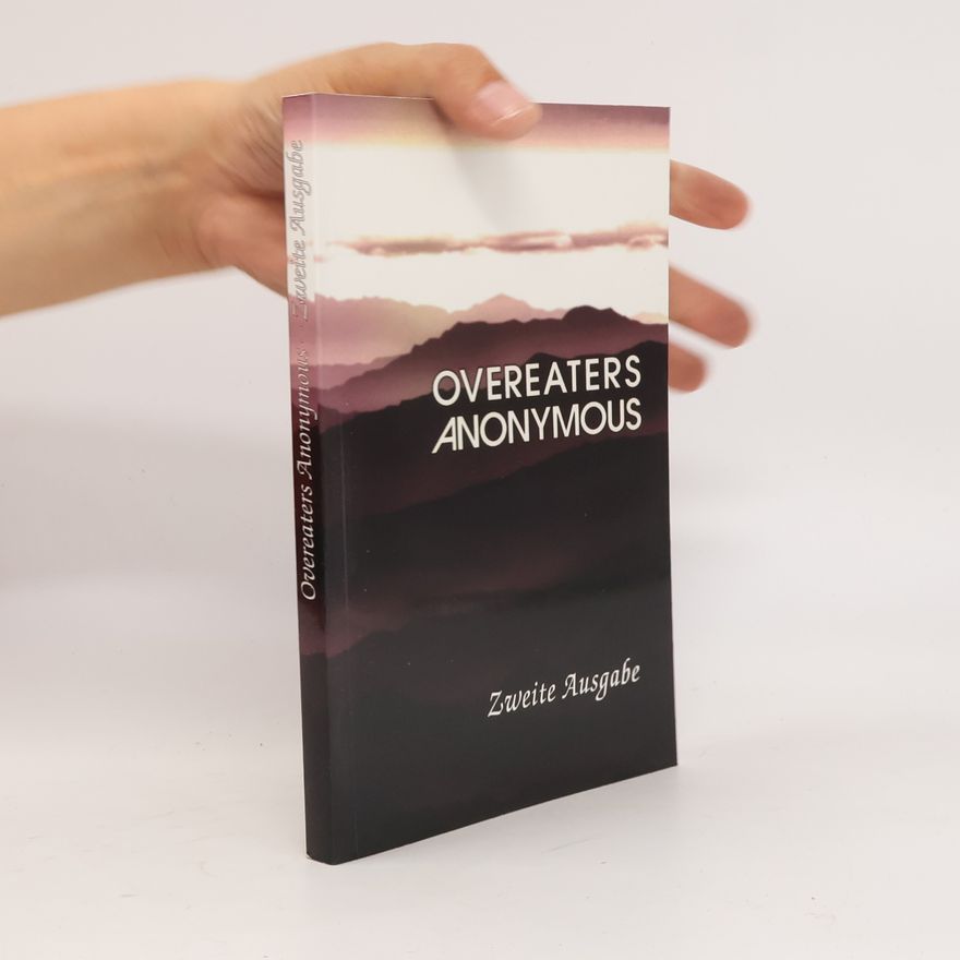 Overeaters Anonymous Overeaters Anonymous