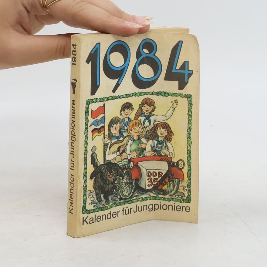 Autorenkollektiv Kalender für Jungpioniere 1984