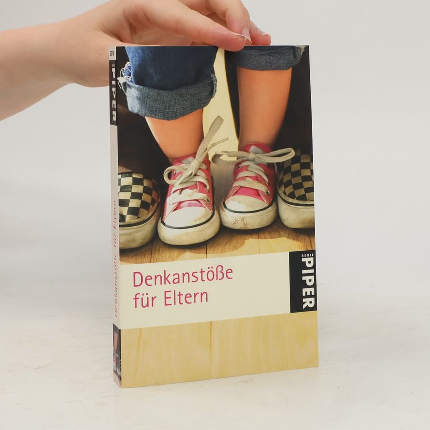 Annette Seybold-Krüger Denkanstöße für Eltern