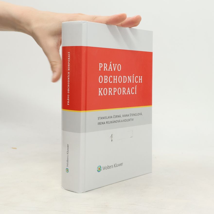 Stanislava Černá Právo obchodních korporací