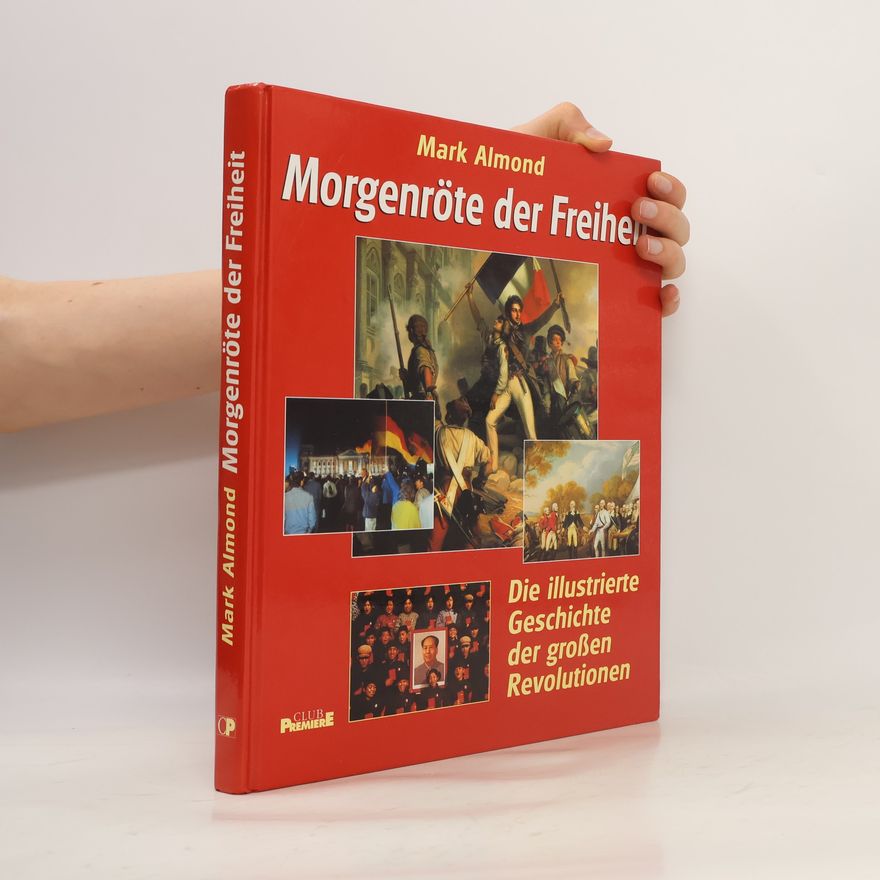 Mark Almond Morgenröte der Freiheit