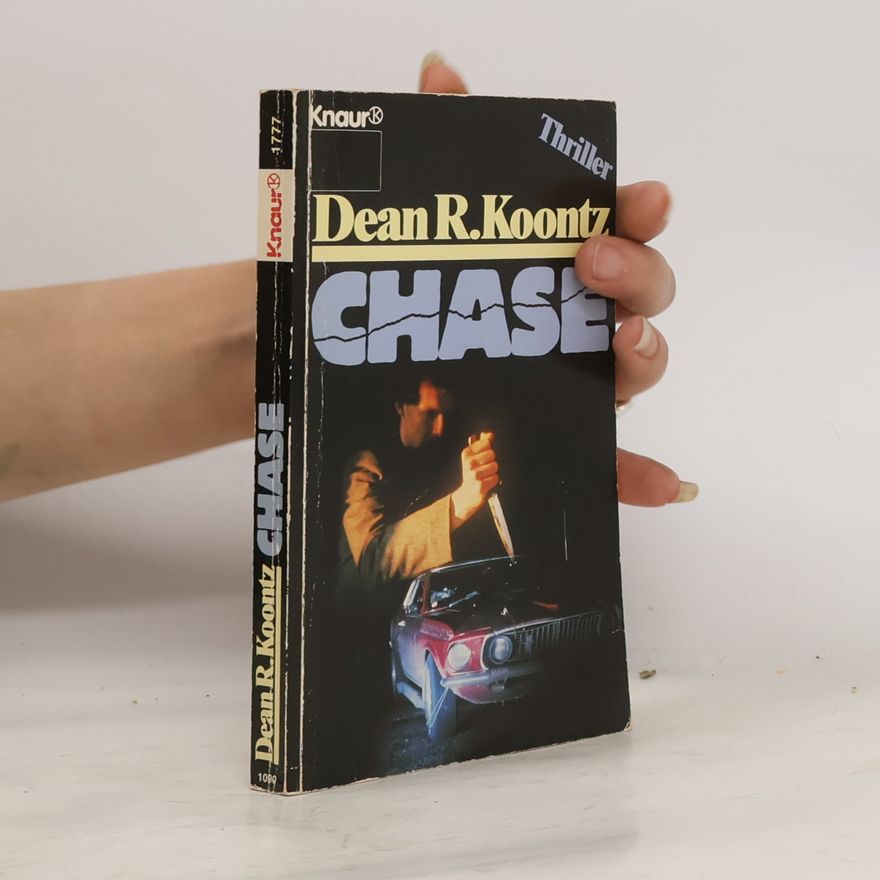 Dean Ray Koontz Chase. Thriller