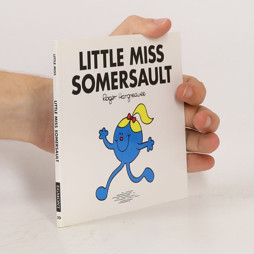 Roger Hargreaves Little Miss Classic Library - 30: Little Miss Somersault