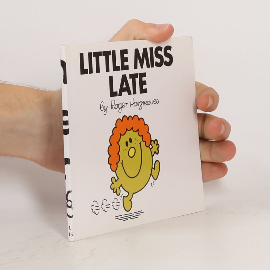 Roger Hargreaves Little Miss Late