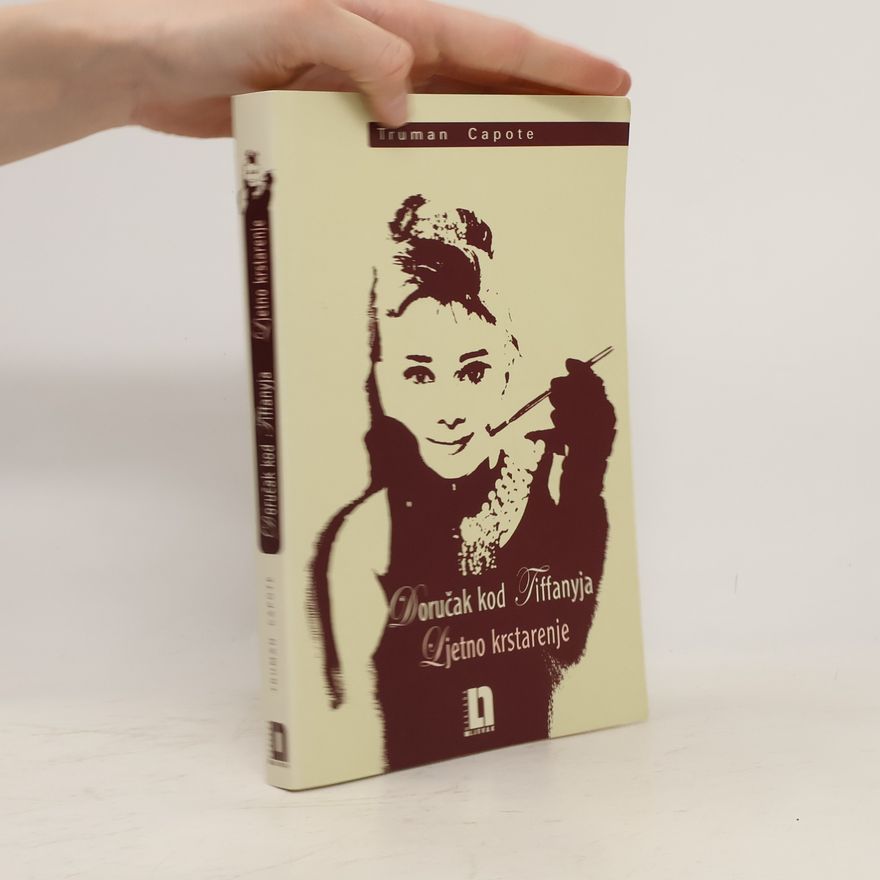 Truman Capote Doručak kod Tiffanyja - Ljetno krstarenje