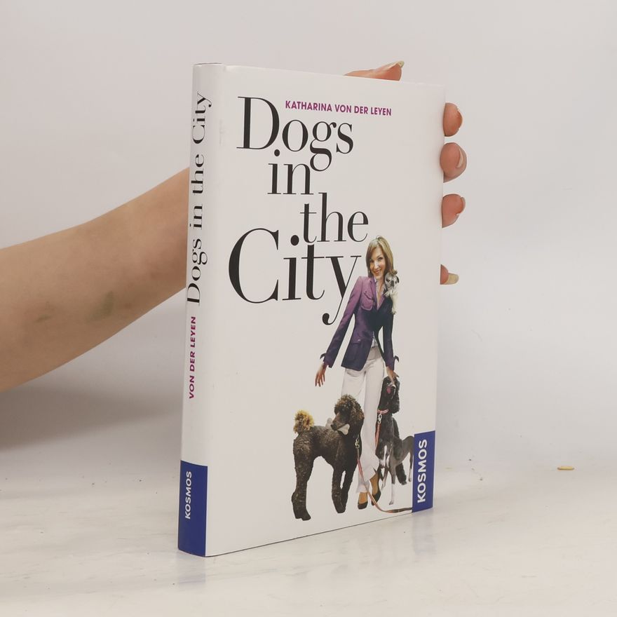 Katharina Leyen Dogs in the City