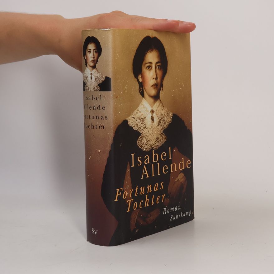 Isabel Allende Fortunas Tochter