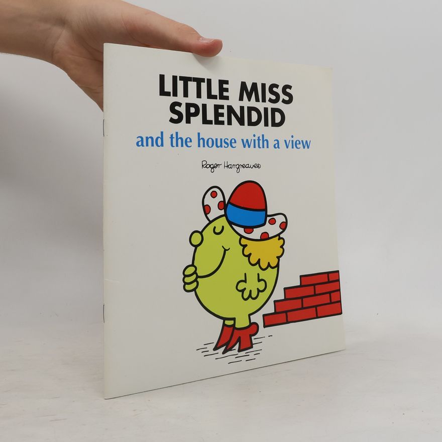Roger Hargreaves Little Miss Splendid and the House with a View