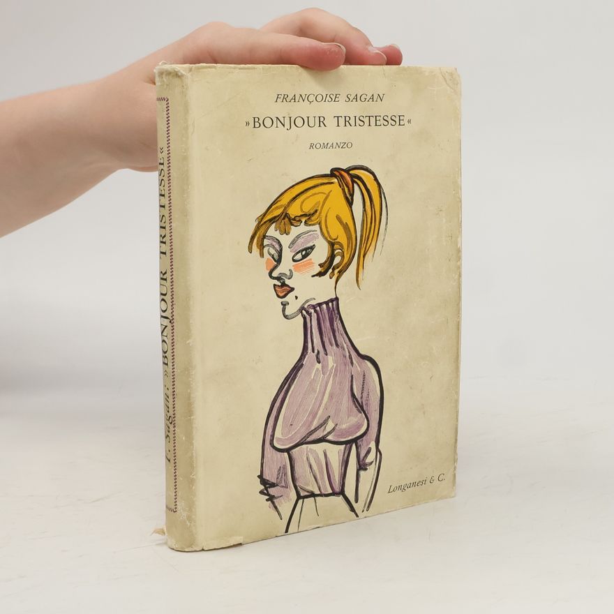 Françoise Sagan Bonjour Tristesse