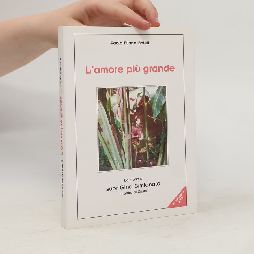 Paola Eliana Galetti L'amore più grande