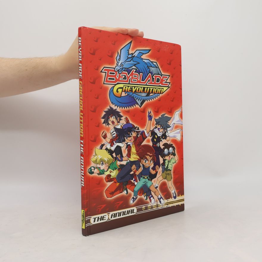 Alligator Books Ltd Beyblade G Revolution Annual 2006