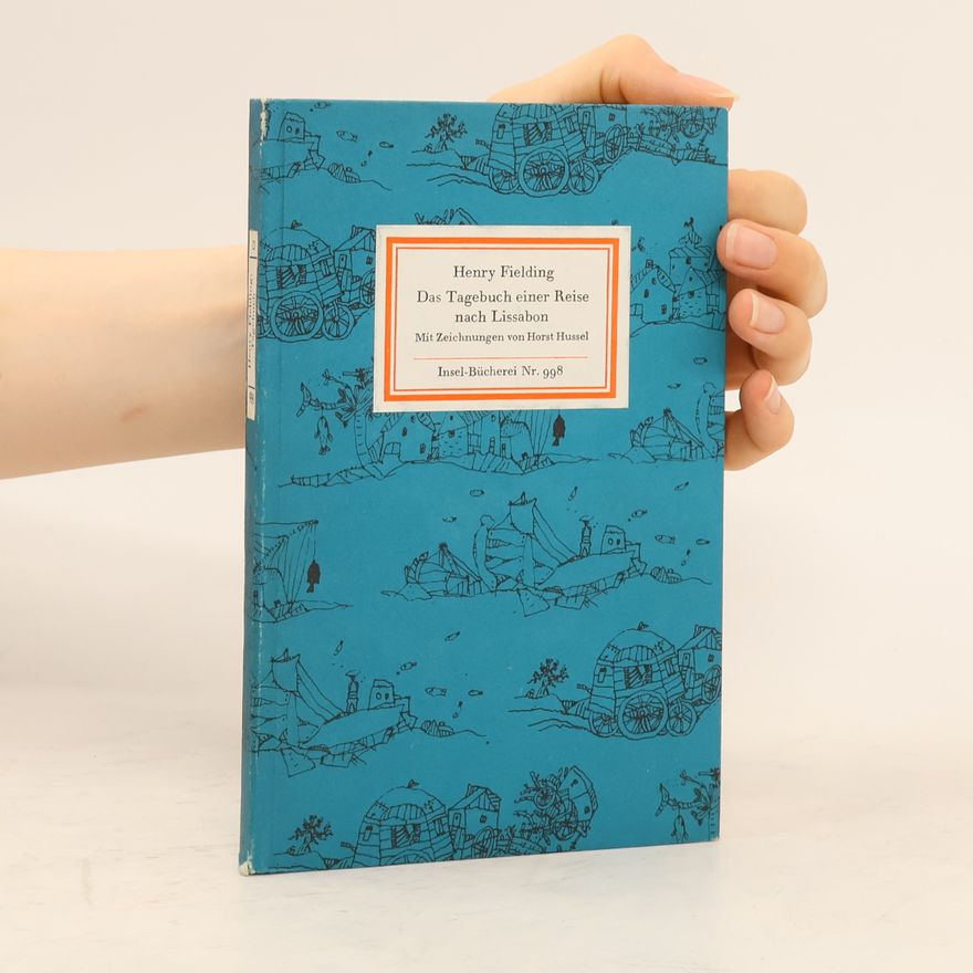 Henry Fielding Das Tagebuch einer Reise nach Lissabon