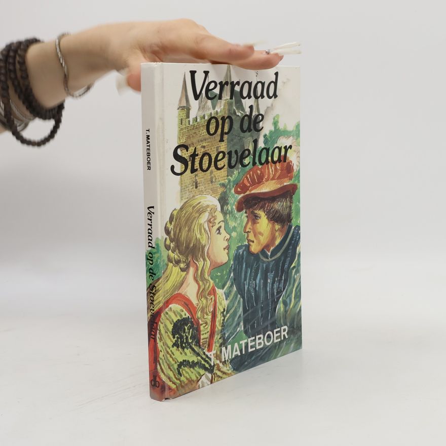Tijmen Mateboer Verraad op de Stoevelaar