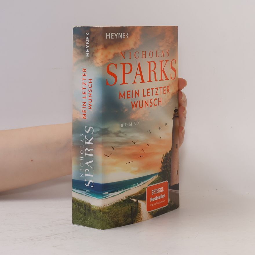 Nicholas Sparks Mein letzter Wunsch