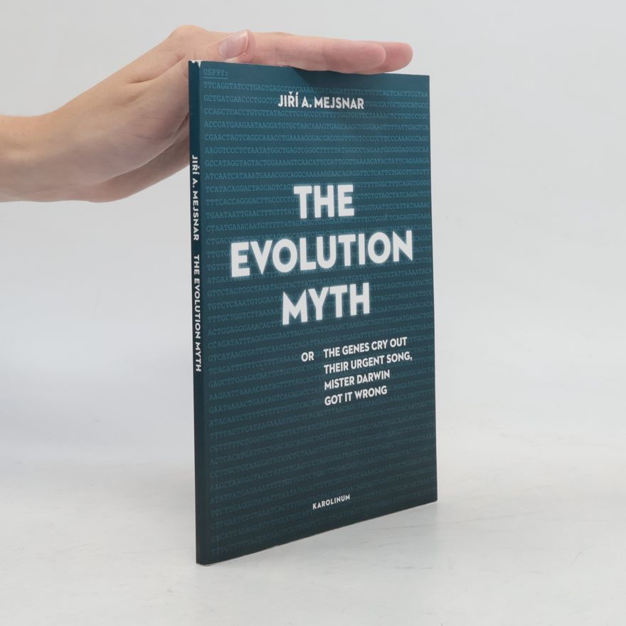 Jiří Mejsnar The Evolution Myth