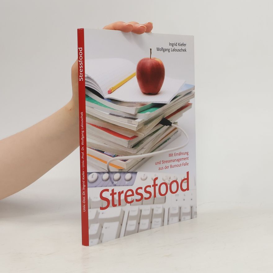 Ingrid Kiefer Stressfood
