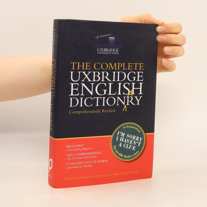 Graeme Garden The Complete Uxbridge English Dictionary