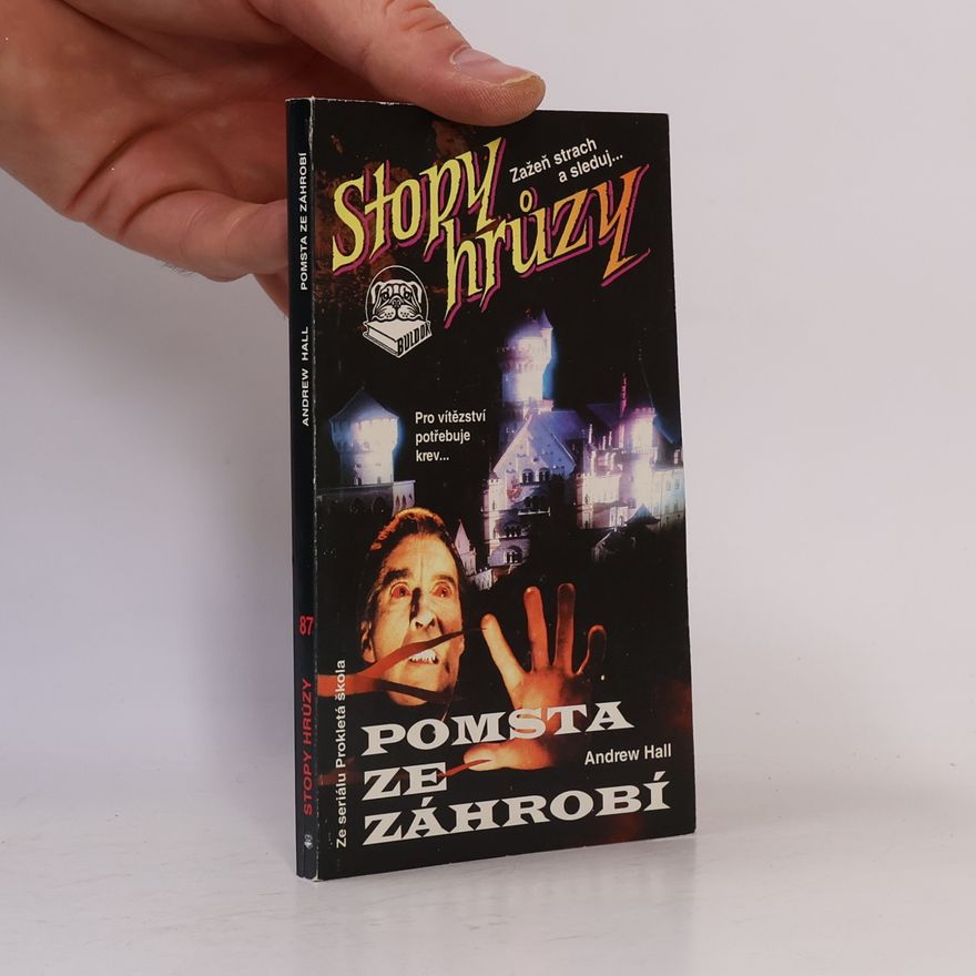 Andrew Hall Pomsta ze záhrobí. Stopy hrůzy 87