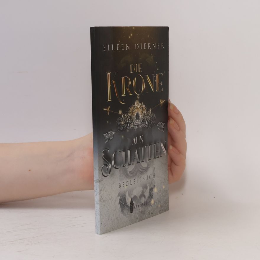 Eileen Dierner Die Krone aus Schatten