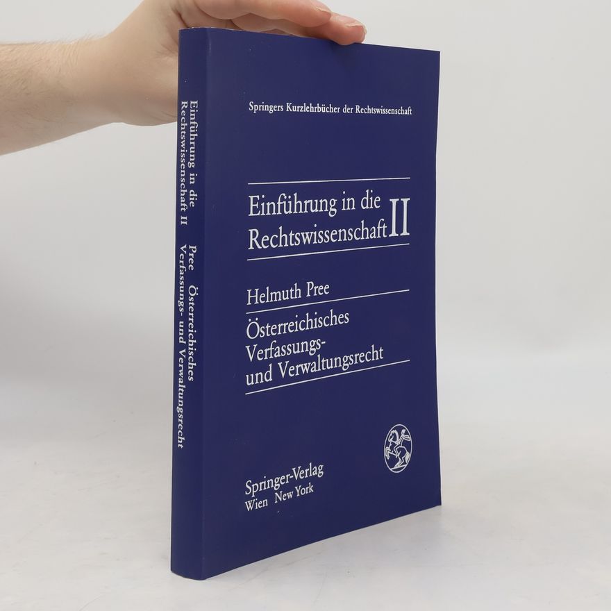 Helmuth Pree Einführung in die Rechtswissenschaft II