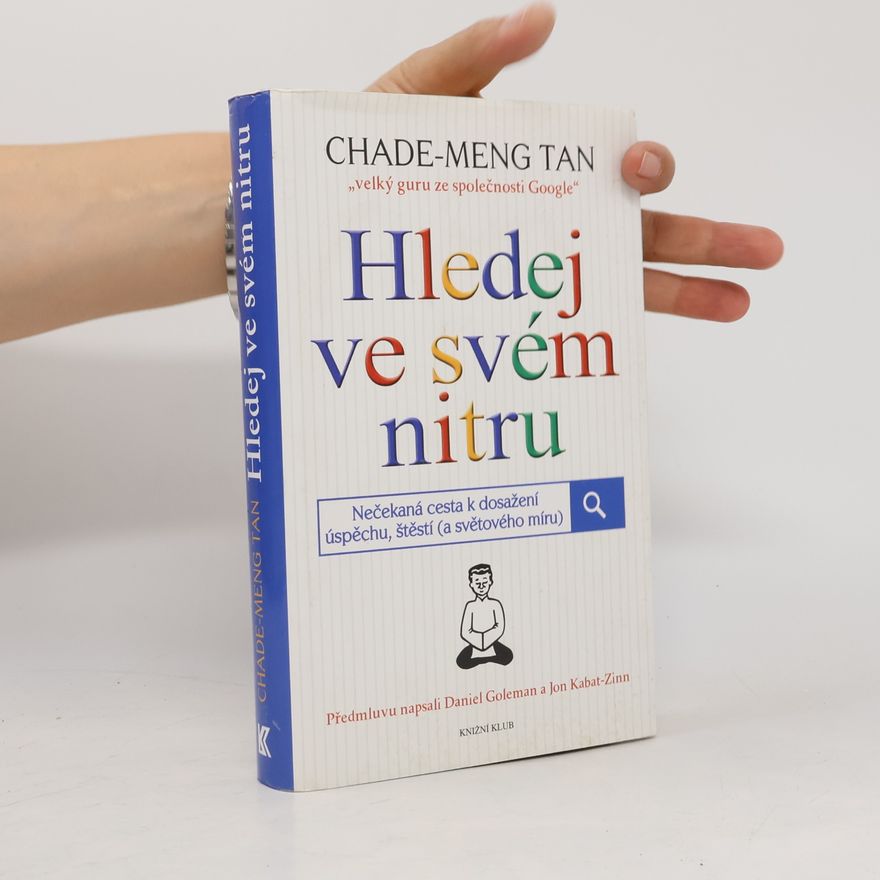 Chade-Meng Tan Hledej ve svém nitru