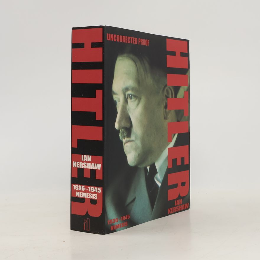 Ian Kershaw Hitler 1936-1945