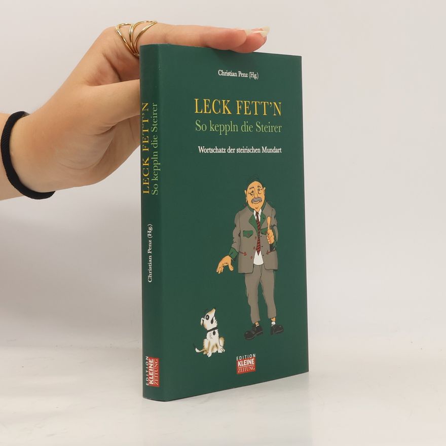 Christian Penz Leck fett'n