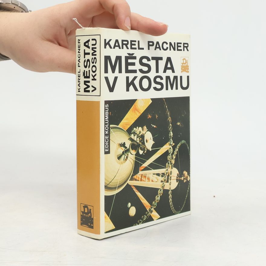 Karel Pacner Města v kosmu
