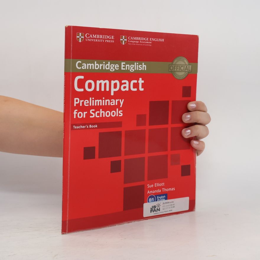 Sue Elliott Compact Preliminary for Schools Teachers Book - B1 English Profile
