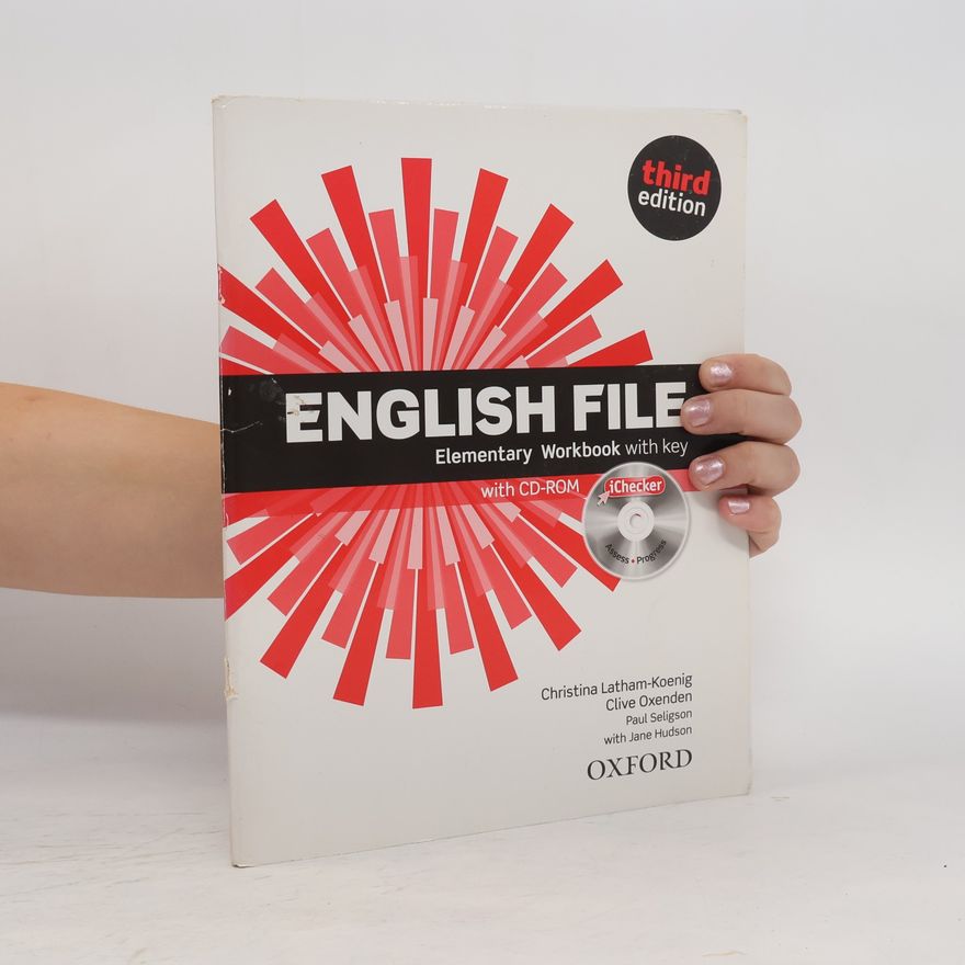Christina Latham-Koenig English file, Elementary Workbook with key