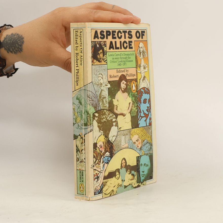 Robert Phillips Aspects of Alice