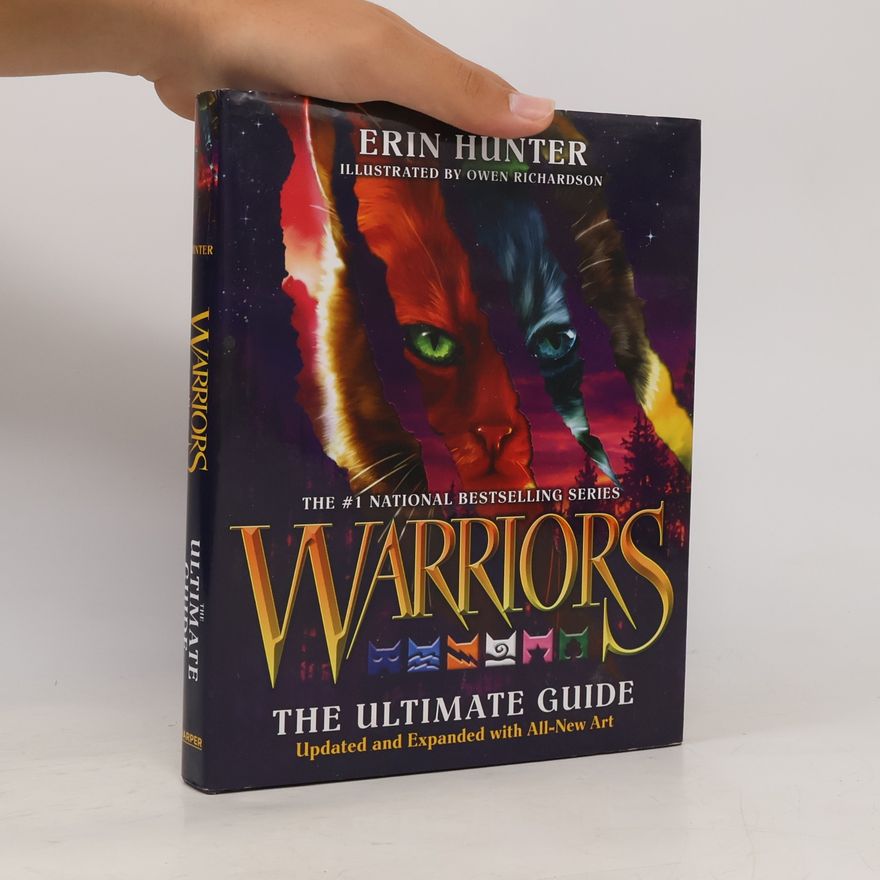Erin Hunter Warriors: The Ultimate Guide: Updated and Expanded Edition