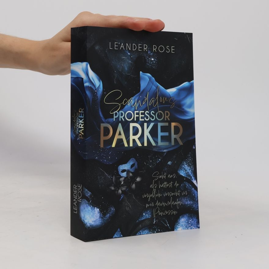 Leander Rose Scandalous Professor Parker