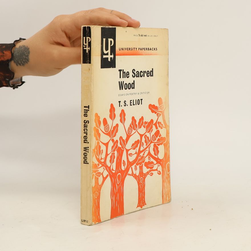 T. S. Eliot The Sacred Wood