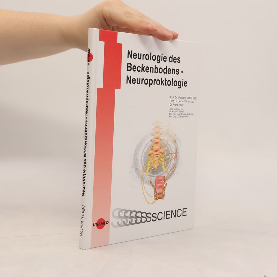 Franz Rauf Neurologie des Beckenbodens - Neuroproktologie