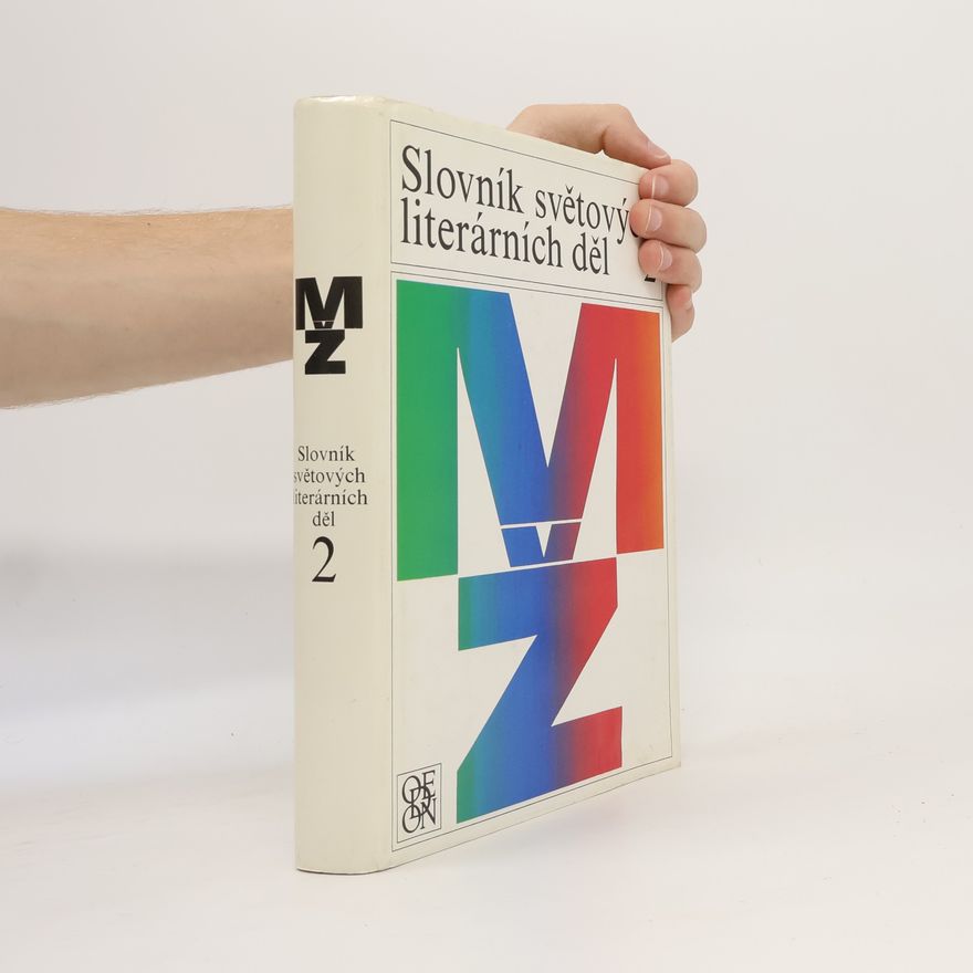 Vladimír Macura Slovník světových literárních děl 2. M-Ž