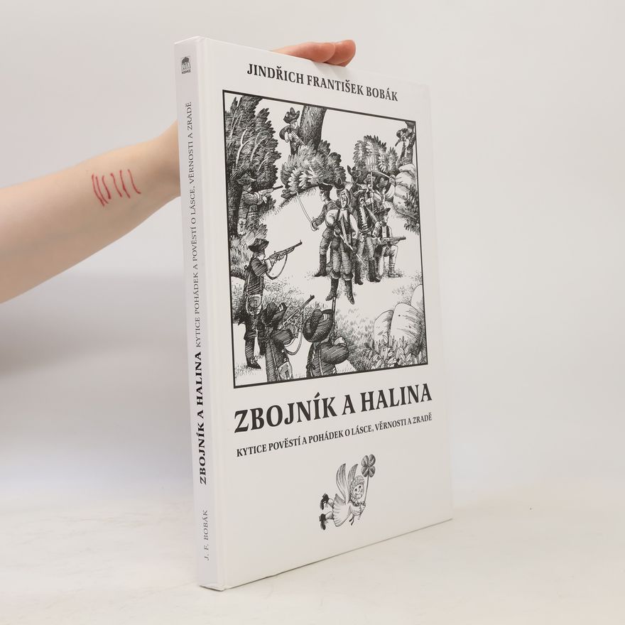 Jindřich František Bobák Zbojník a Halina