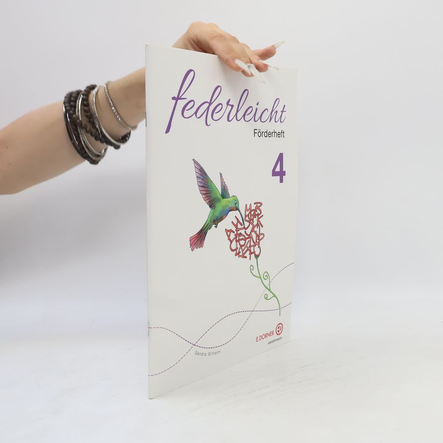 Sandra Wilhelm Federleicht. Förderheft 4