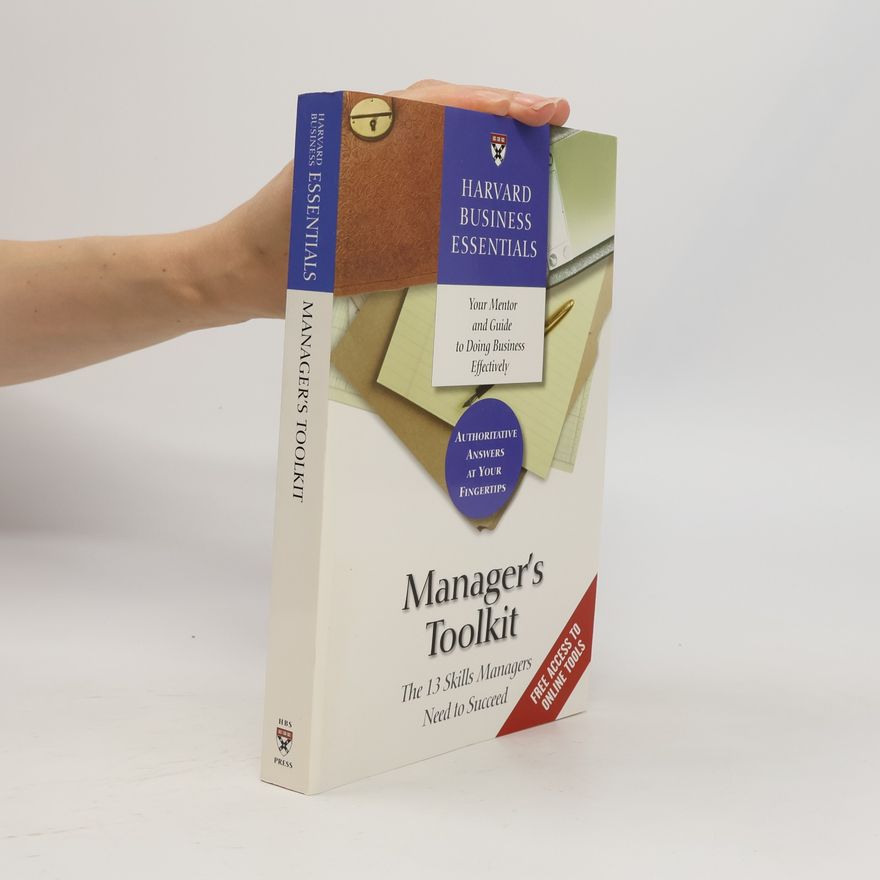 Autorenkollektiv Manager's Toolkit The 13 Skills Managers Need to Succeed
