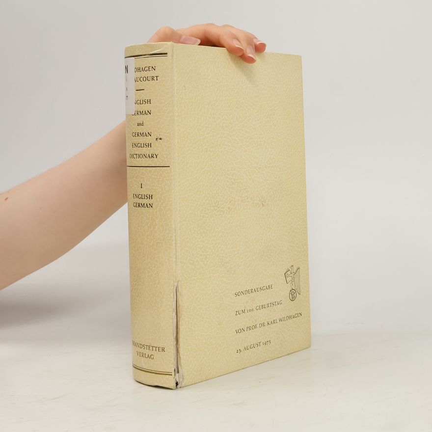 Will Héraucourt Englisch-Deutsches. Deutsch-Englisches Wörterbuch II