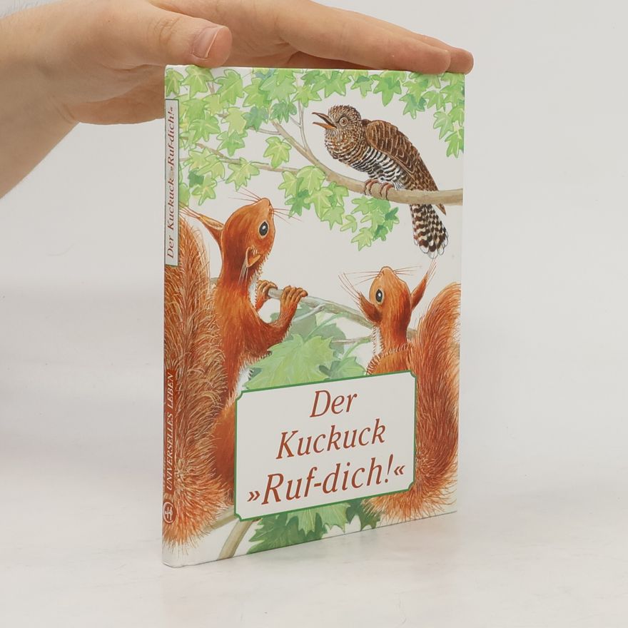 Gabriele Der Kuckuck "Ruf-dich!"