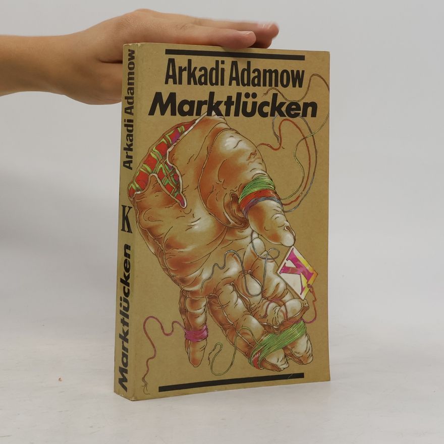 Arkadi Adamow Marktlücken