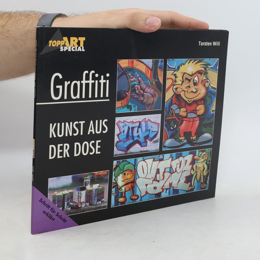 Torsten Will Graffiti, Kunst aus der Dose