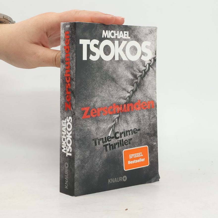 Michael Tsokos Zerschunden