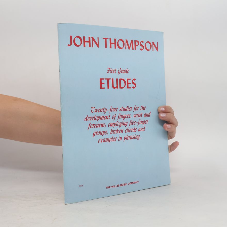 John Thompson First Grade Etudes