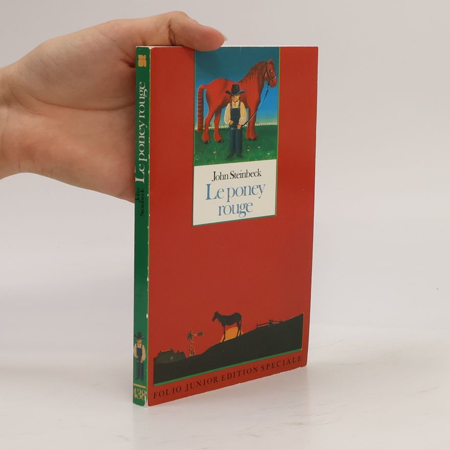 John Steinbeck Le Poney rouge