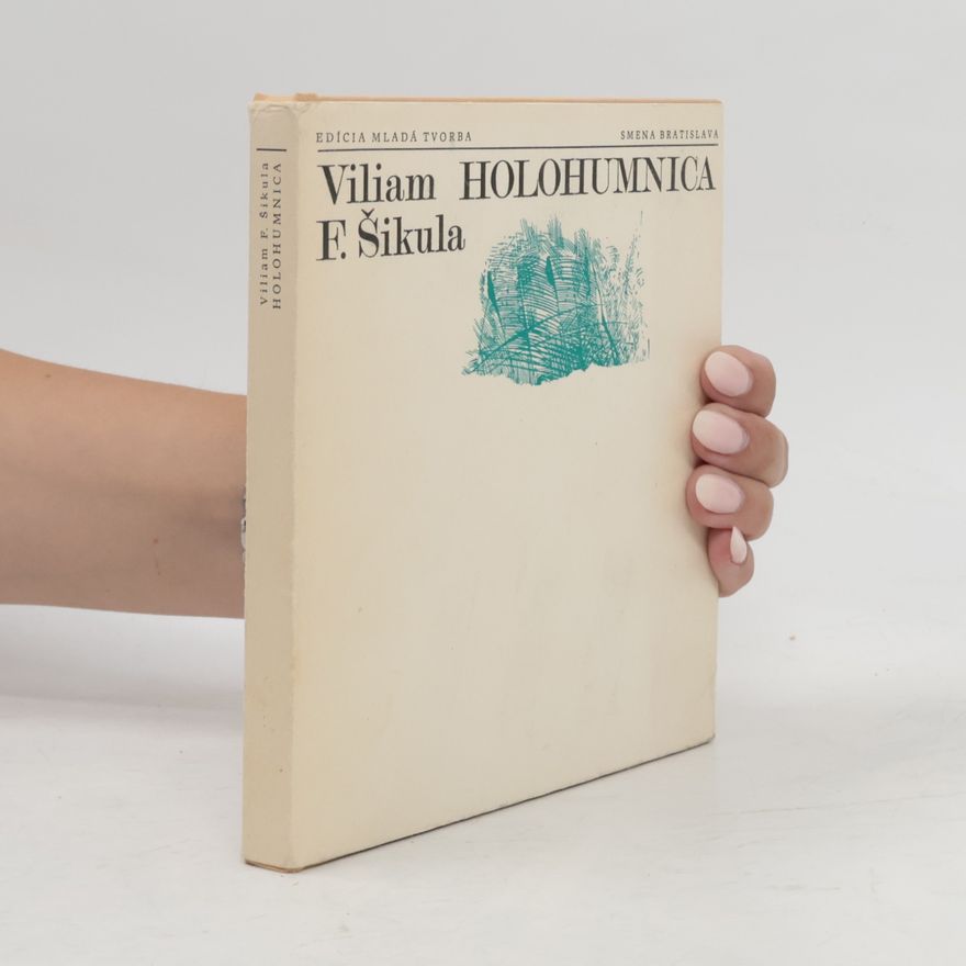 Viliam F. Šikula Holohumnica
