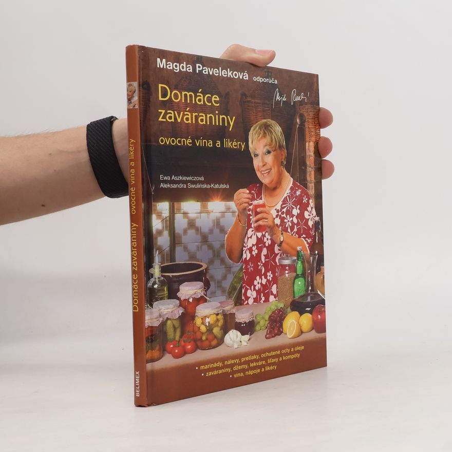 Aleksandra Swulińska Katulská Domáce zaváraniny