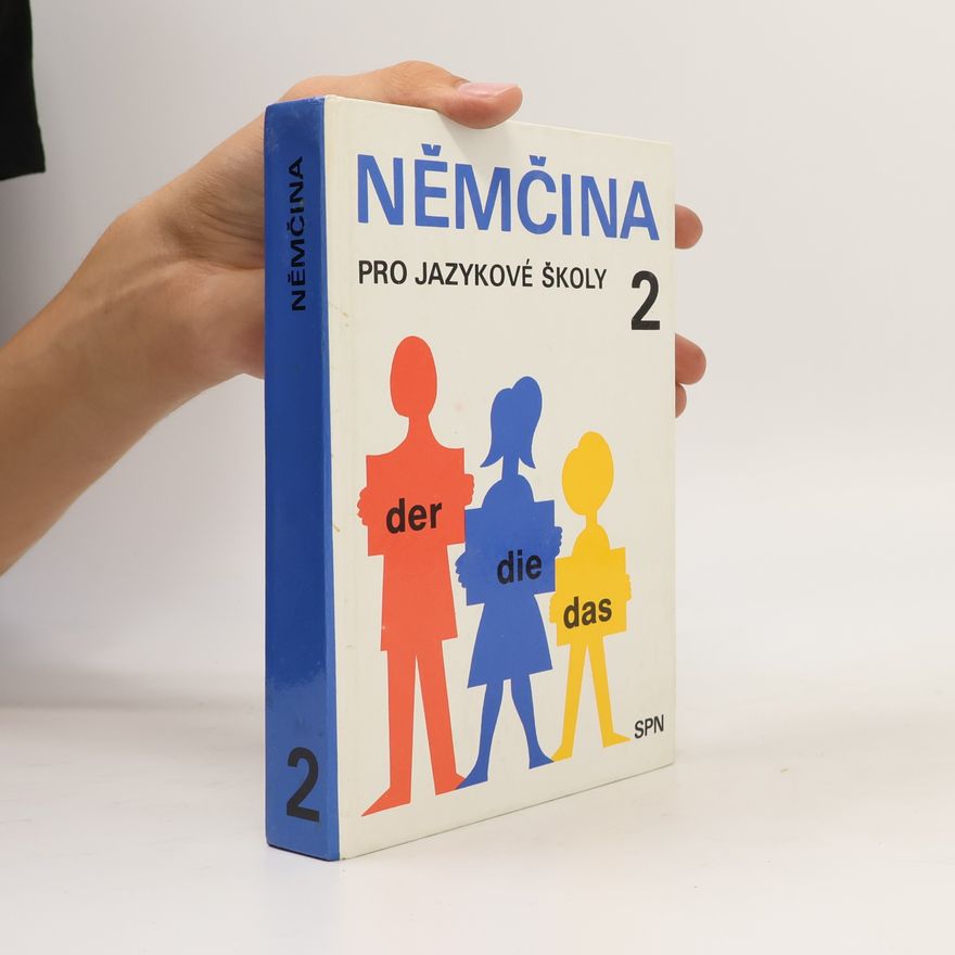 Kolektiv autorů Němčina pro jazykové školy 2
